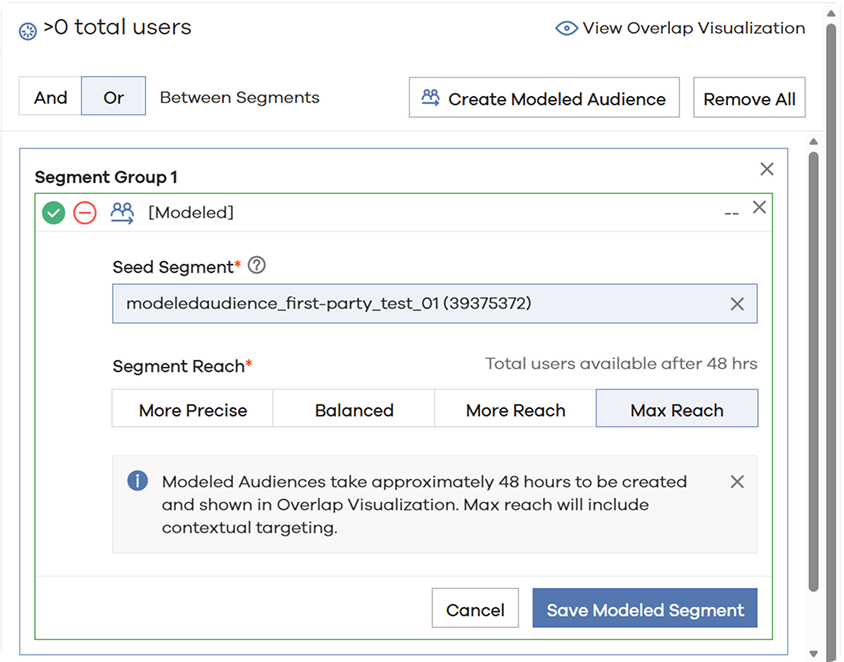 a web platform window shows the  “Create Modeled Audience” panel with Segment Group 1 being edited. A seed segment is selected with reach options including More Precise, Balanced, More Reach, and Max Reach.  Max Reach is selected with button options to Cancel or Save Modeled Segment.
